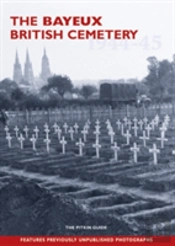 The Bayeux British Cemetery