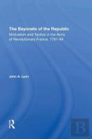 The Bayonets Of The Republic