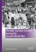 The Bbc German Service During The Second World War