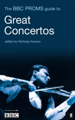 Bertrand.pt - The Bbc Proms Guide To Great Concertos