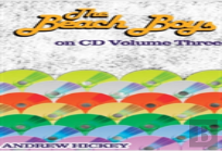 The Beach Boys On Cd Vol 3: 1985-2015