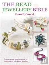 The Bead Jewellery Bible