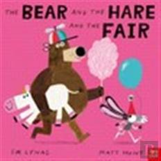 The Bear And The Hare And The Fair