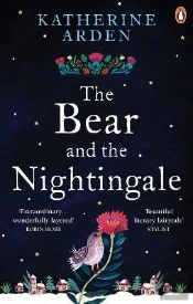 The Bear And The Nightingale