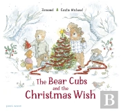 The Bear Cubs And The Christmas Wish
