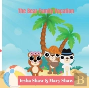 The Bear Family Vacation