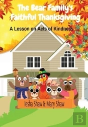The Bear Family'S Faithful Thanksgiving:
