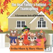The Bear Family'S Faithful Thanksgiving