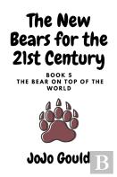 The Bear On Top Of The World
