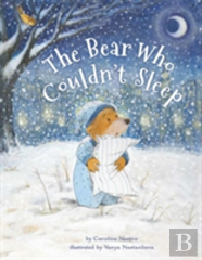 The Bear Who Couldn'T Sleep