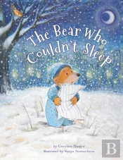 The Bear Who Couldn'T Sleep