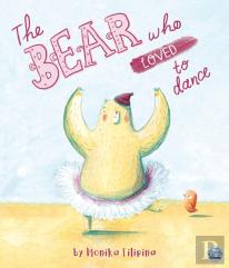 The Bear Who Loved To Dance