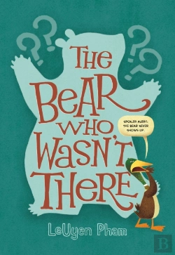 Bertrand.pt - The Bear Who Wasn'T There