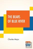 The Bears Of Blue River
