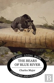 The Bears Of Blue River