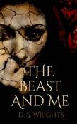 The Beast And Me