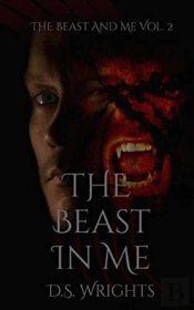 The Beast In Me