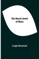 The Beast-Jewel Of Mars