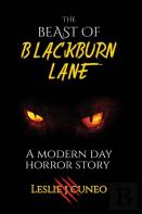 The Beast Of Blackburn Lane