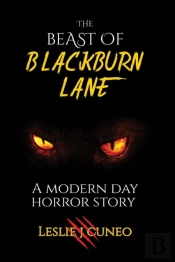 The Beast Of Blackburn Lane