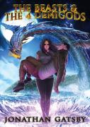 The Beasts & The 4 Demigods