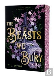 The Beasts We Bury