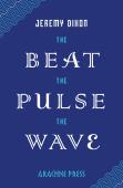 The Beat The Pulse The Wave