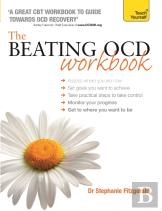 The Beating Ocd Workbook: Teach Yourself