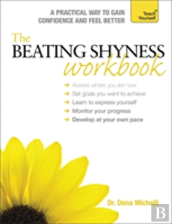 Bertrand.pt - The Beating Shyness Workbook: Teach Yourself