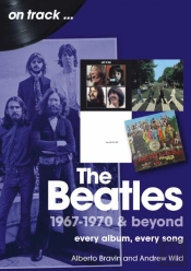 The Beatles 1967-1970 & Beyond On Track