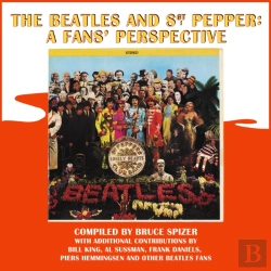 Bertrand.pt - The Beatles And Sgt. Pepper: A Fans' Perspective