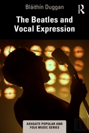 The Beatles And Vocal Expression