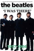 The Beatles: I Was There