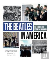The Beatles In America