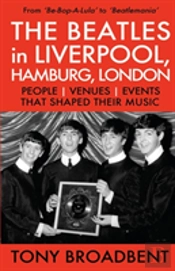 The Beatles In Liverpool, Hamburg, London