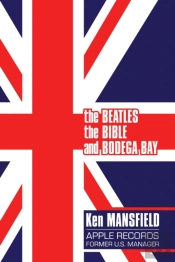 The Beatles, The Bible And Bodega Bay