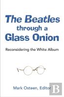 The Beatles Through A Glass Onion