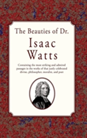 The Beauties Of Dr. Issac Watts