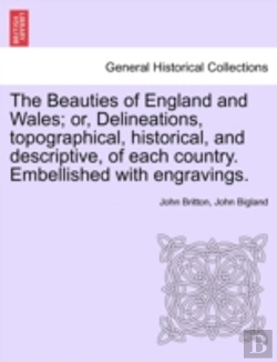 Bertrand.pt - The Beauties Of England And Wales; Or, D