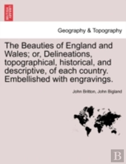 Bertrand.pt - The Beauties Of England And Wales; Or, D