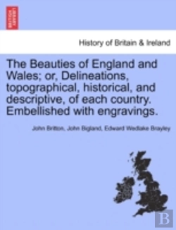Bertrand.pt - The Beauties Of England And Wales; Or, D