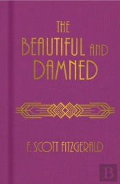The Beautiful And Damned