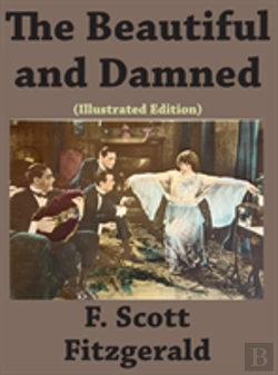 Bertrand.pt - The Beautiful And Damned (Illustrated Edition)