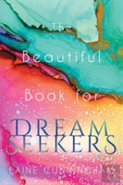 The Beautiful Book For Dream Seekers