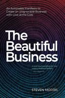 The Beautiful Business