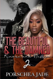 The Beautiful & The Damned 2