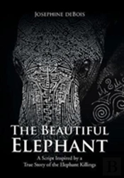 The Beautiful Elephant