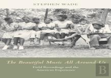 The Beautiful Music All Around Us