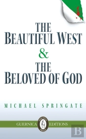 The Beautiful West And The Beloved Of God