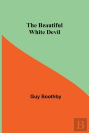 The Beautiful White Devil